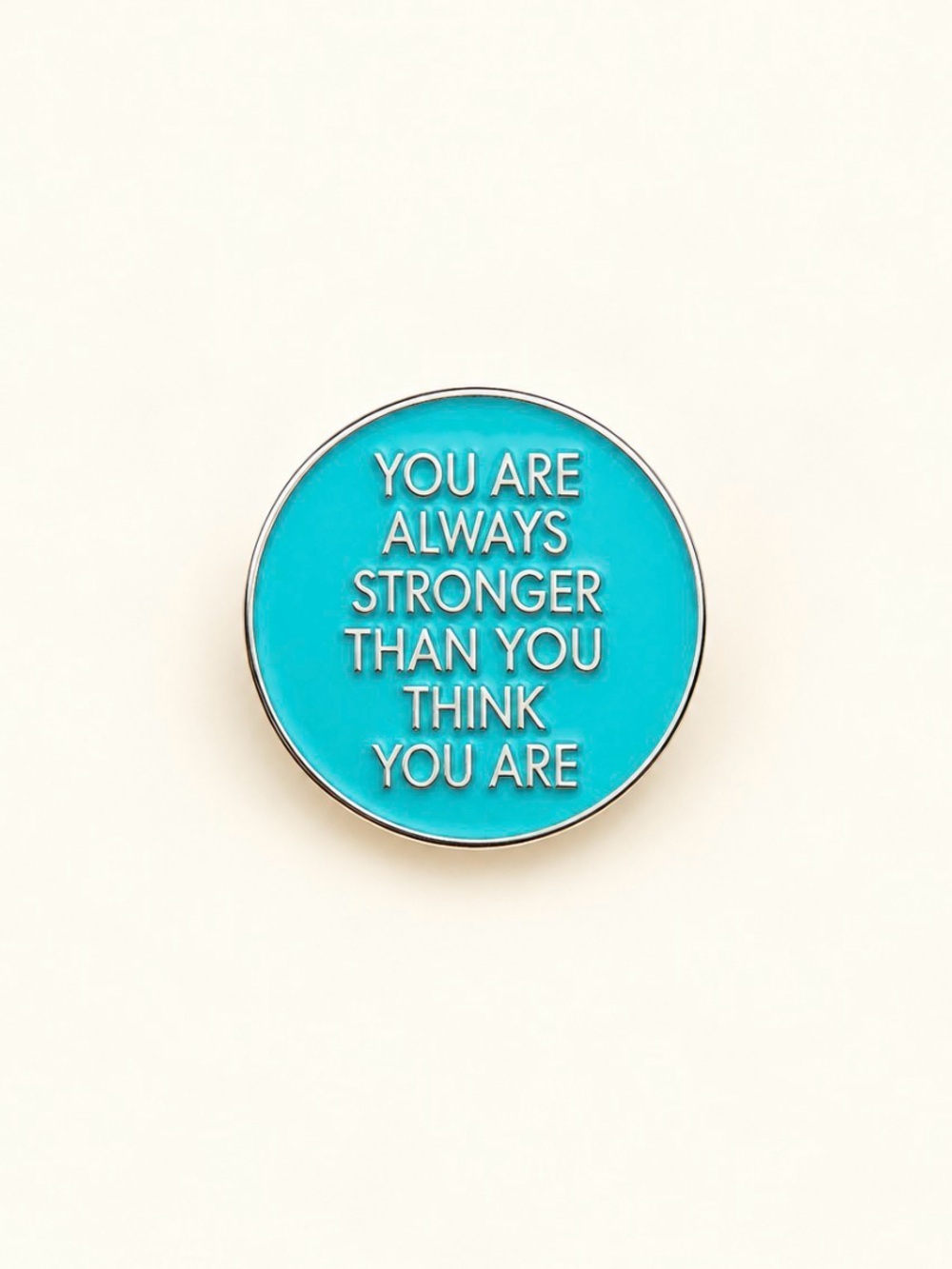 Inspirational Turquoise Enamel Round Pin - Motivational Women’s Jewelry
